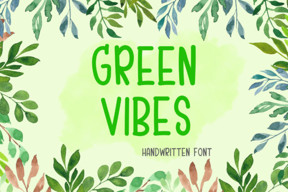 Green Vibes: The Handwritten Font with Quirky Charm