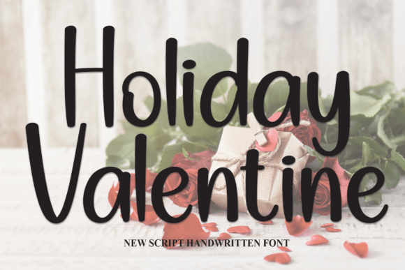 Holiday Valentine: A Sweet and Friendly Handwritten Font for Creative Design