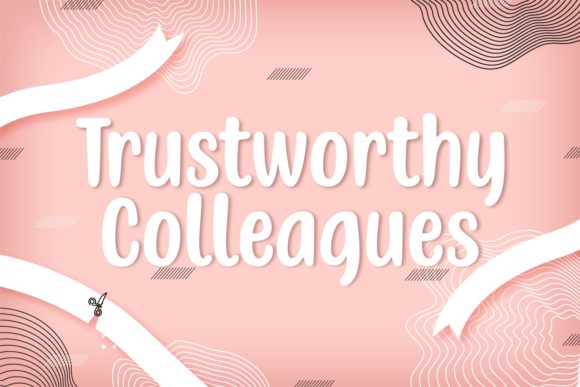 Trustworthy Colleagues: A Playful Handwritten Font for Creative Design